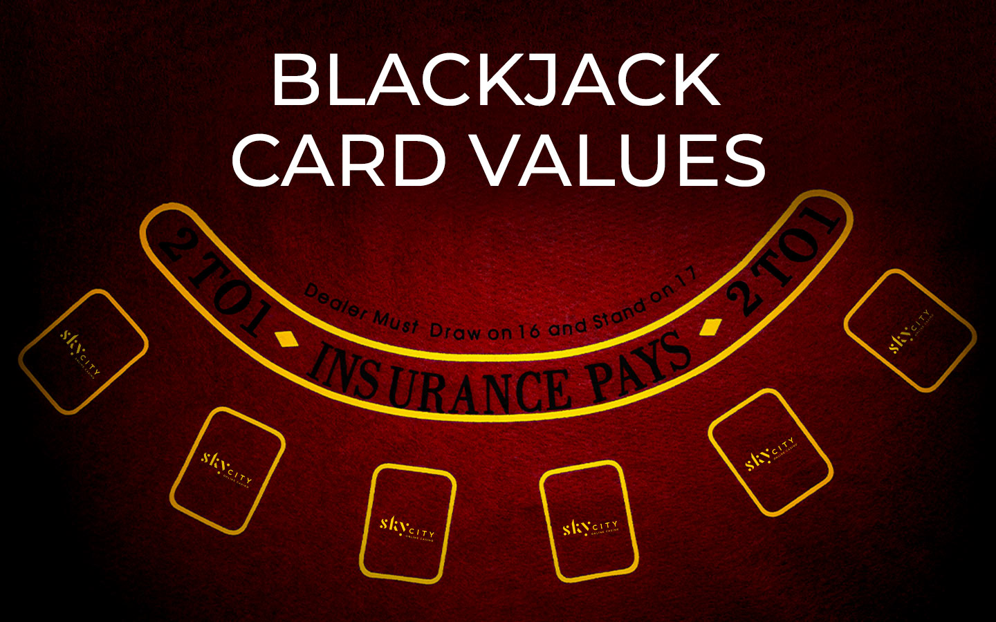 Blackjack Card Values SkyCity Online Casino