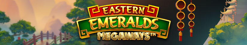 Eastern Emeralds Megaways - Popular Megaway Mechanic